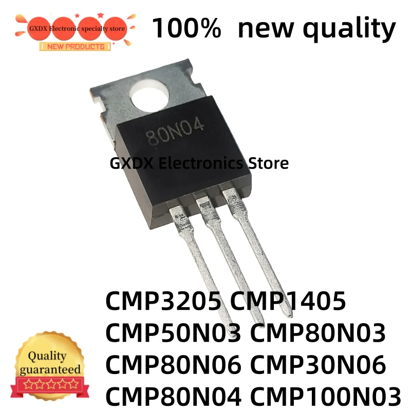 

10-20 штук, 100% новые, высококачественные CMP3205 CMP80N06 CMP30N06 CMP1405 CMP50N03 CMP80N04 CMP100N03 CMP80N03 TO-220