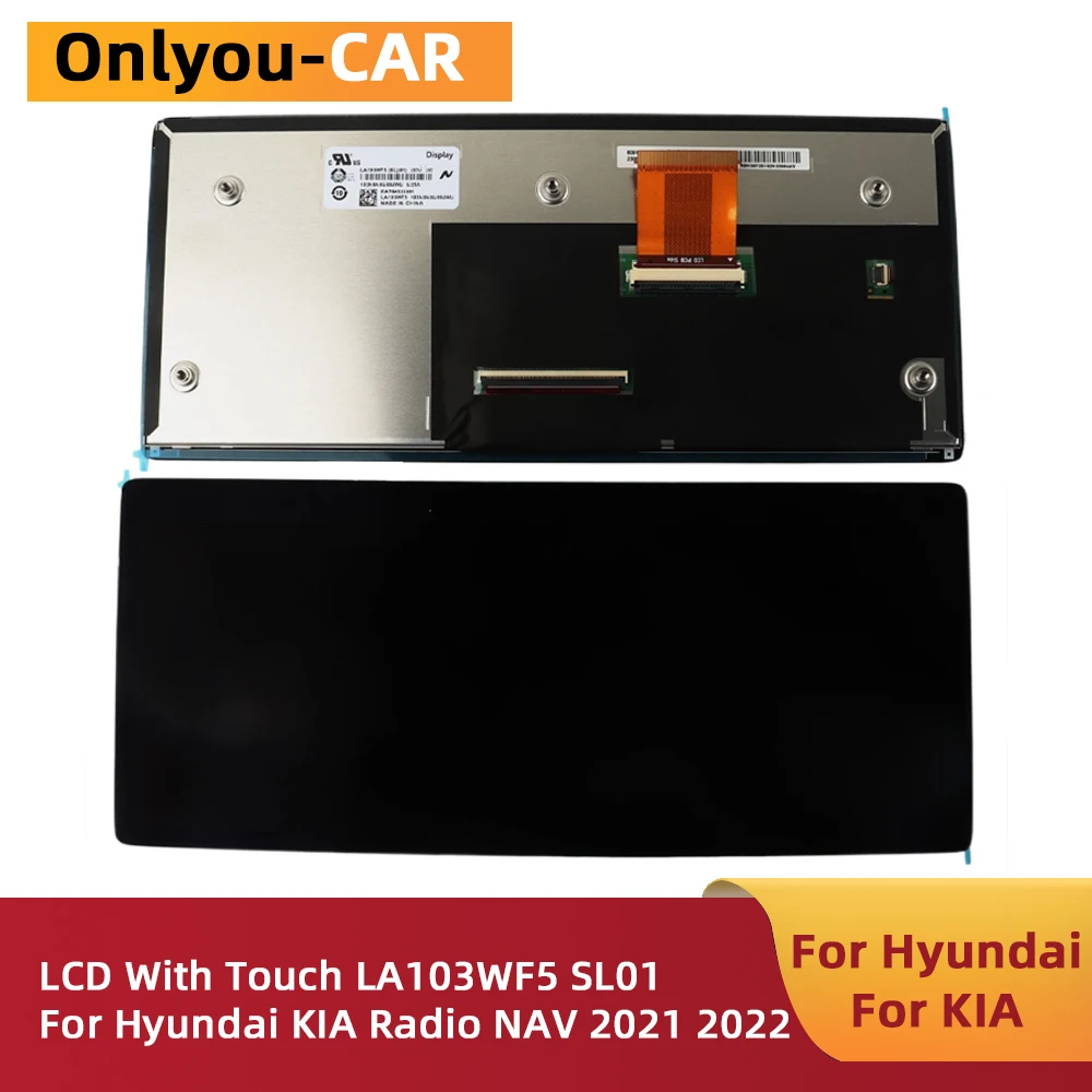10.3 inch NEW LA103WF5-SL01 LCD Display with Touch Screen for KIA Sorento 2021-2023 MQ4 Car Radio LA103WF5 SL01