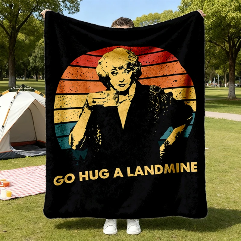 Dorothy Zbornak Go Hug A Landmine The Golden T, Flannel Blanket, Dorothy Zbornak Flannel Throw, Golden Cozy Blanket