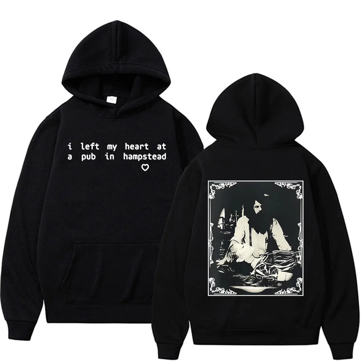 Ariana Grande I Left My Heart At A Pub in Hampstead Hoodies Men Women Fashion Gothic Retro Sweatshirts Casual Cozy Fleece Hoodie