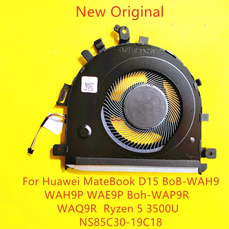 New Original Laptop Cooling Fan For Huawei MateBook D15 BoB-WAH9 WAH9P BoB-WAE9P Boh-WAP9R WAQ9R  Ryzen 5 3500U NS85C30-19C18