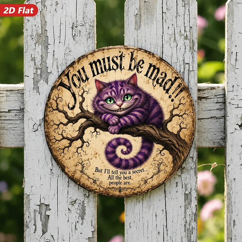 2D Flat, 1pc Purple Striped Cat Round Metal Sign Wall Art, You Must Be Mad Quote, Grinning Feline On Tree Branch, Home Decor, Su