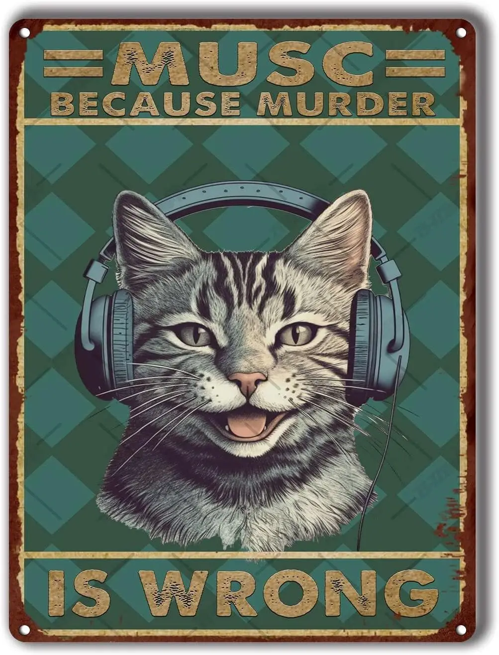 Funny Metal Tin Sign Music Because Murder is Wrong Poster Tin Sign 0 Vintage Art Sign for Home Office Room Wall Decor Gift 6x8in