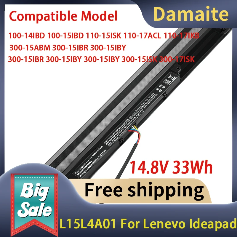

Аккумулятор для ноутбука Damaite L15L4A01 14.8V 33Wh для Lenovo V4400 Ideapad 100-14IBD 100-15IBD 110-15ISK 110-17ACL 300-17ISK 80Q70021US