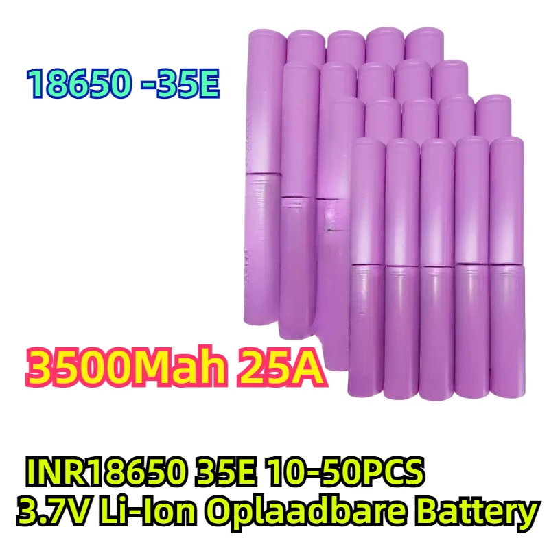 

18650 -35E 3500Mah 25A Discharge INR18650 35E 10-50PCS 3.7V Li-Ion Oplaadbare Battery