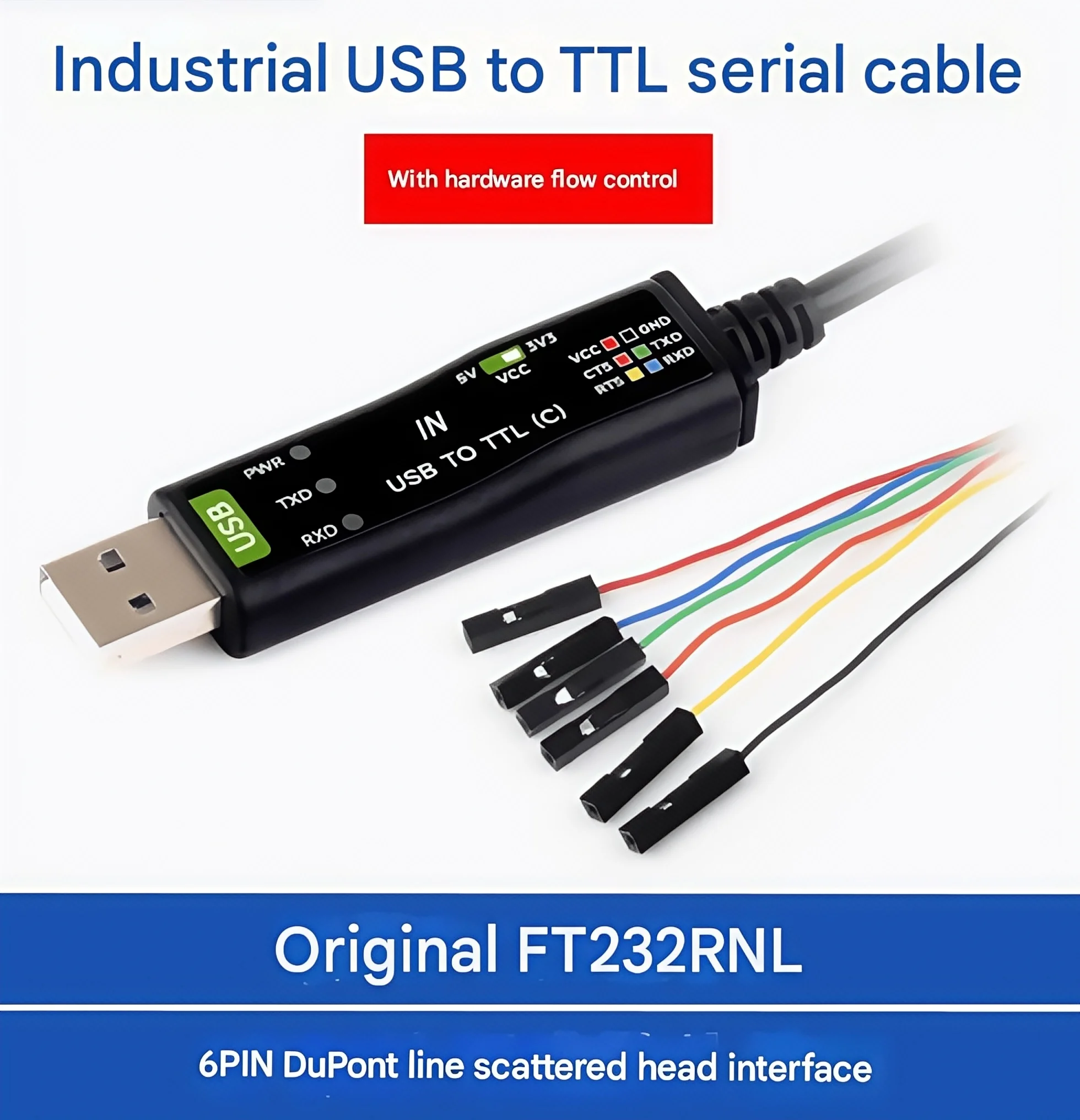 Industrial grade USB to TTL serial line 6PIN scattered head interface original FT232RNL protection circuit