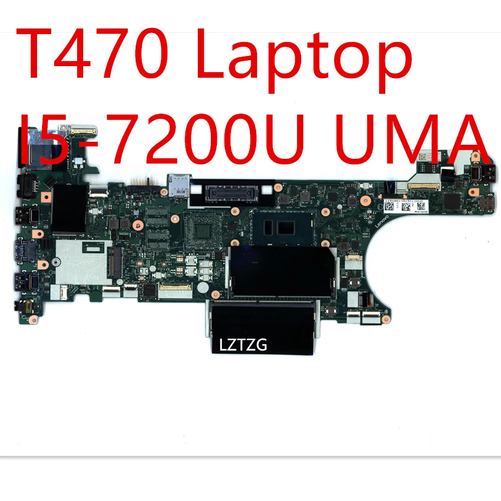 

Motherboard For Lenovo ThinkPad T470 Laptop Mainboard i5-7200U UMA 01LV671 01AX963 01HX636