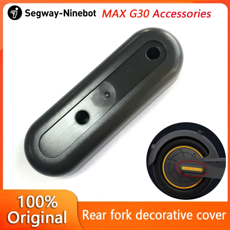 Original Rear fork decorative cover accessory for Ninebot by Segway MAX G30 G30LP KickScooter Electric Scooter decorative cover