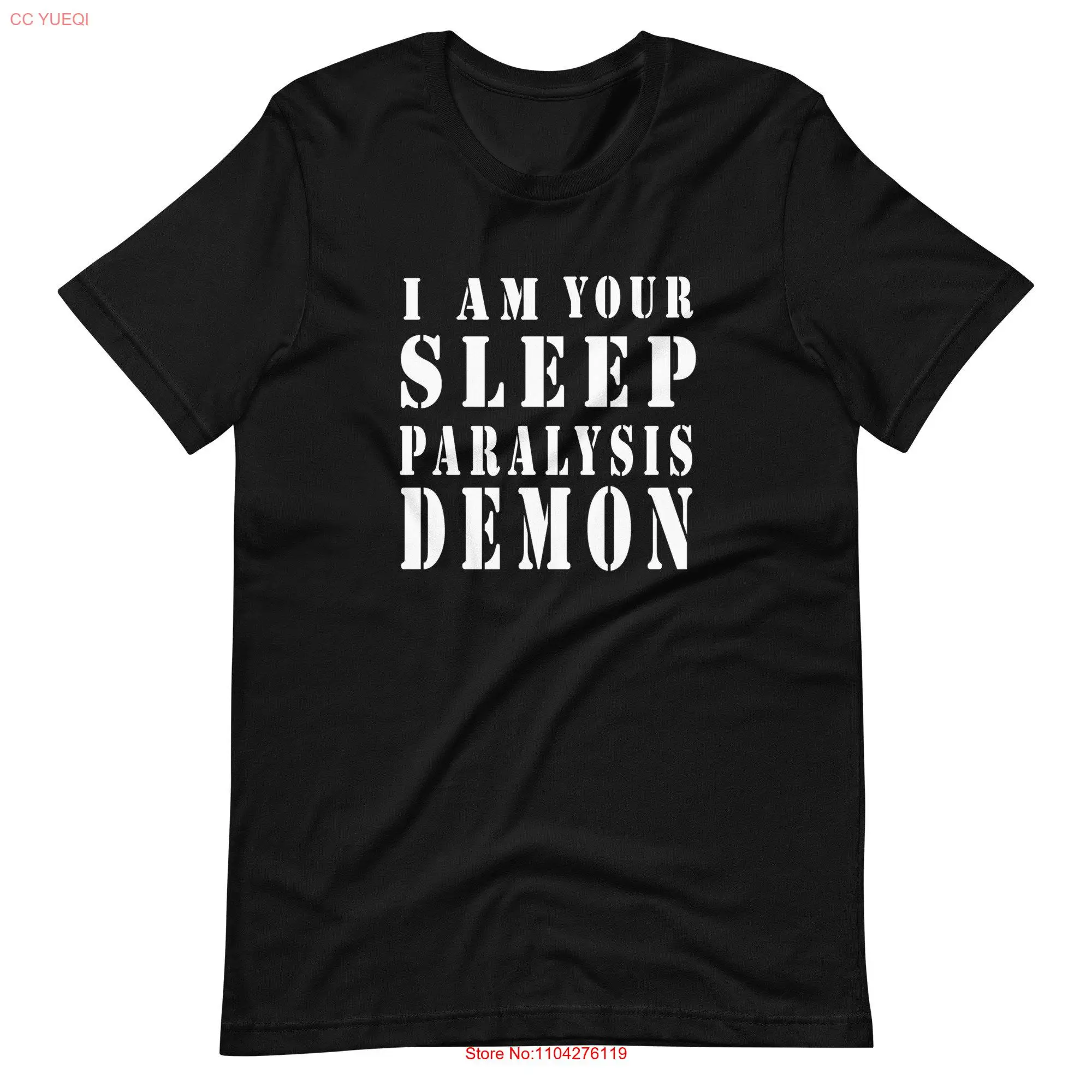 Sleep Paralysis T Shirt Creepy Meme long or short sleeves