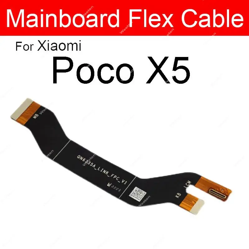 For Xiaomi Poco X4 Pro 5G Poco X4 F4 GT M4 Pro 4G 5G M5s X5 Pro Motherboard LCD Display Connector Flex Cable Replacement Parts