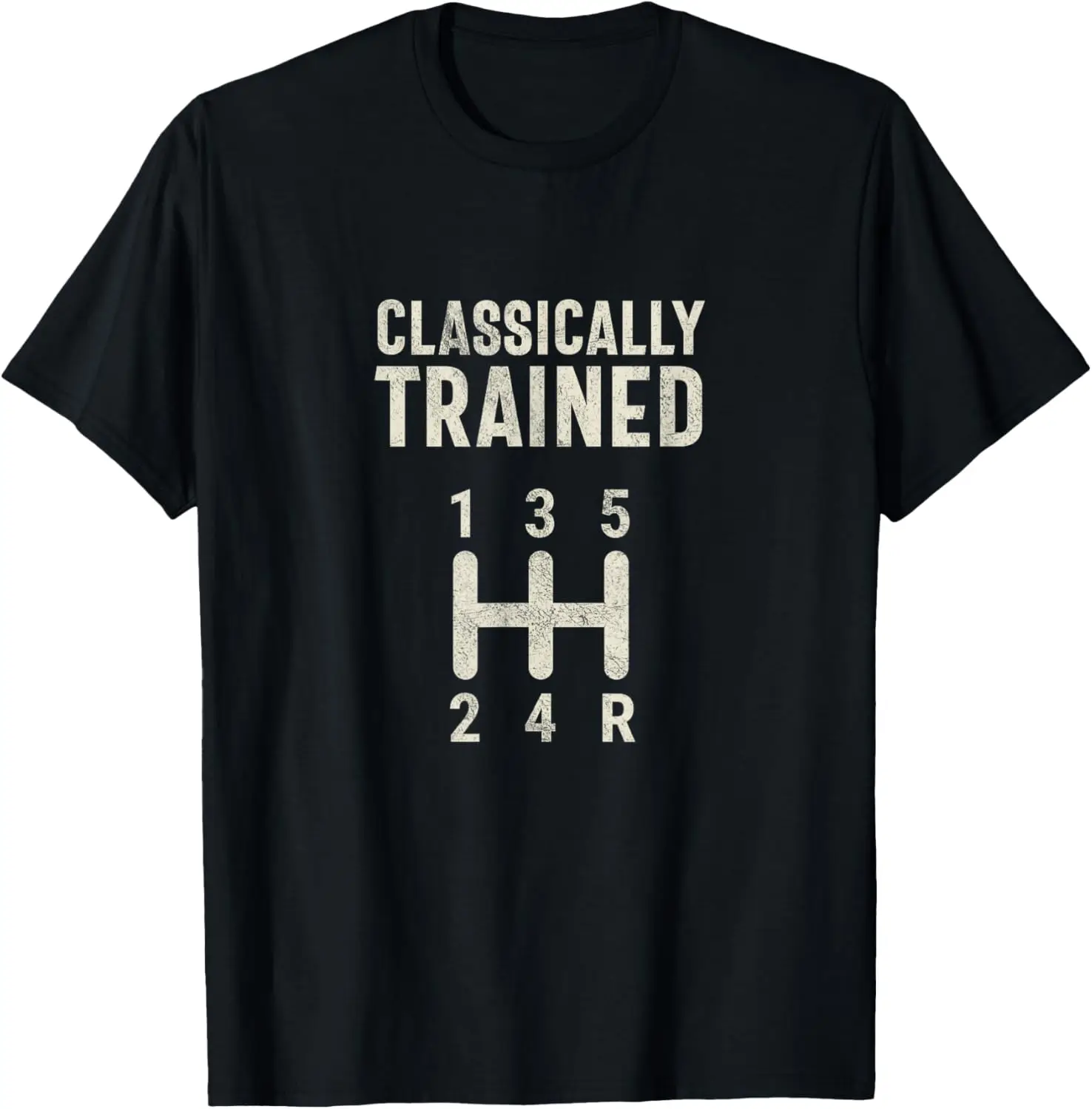 Classically Trained Stick Driver Manual Transmission Car T-Shirt