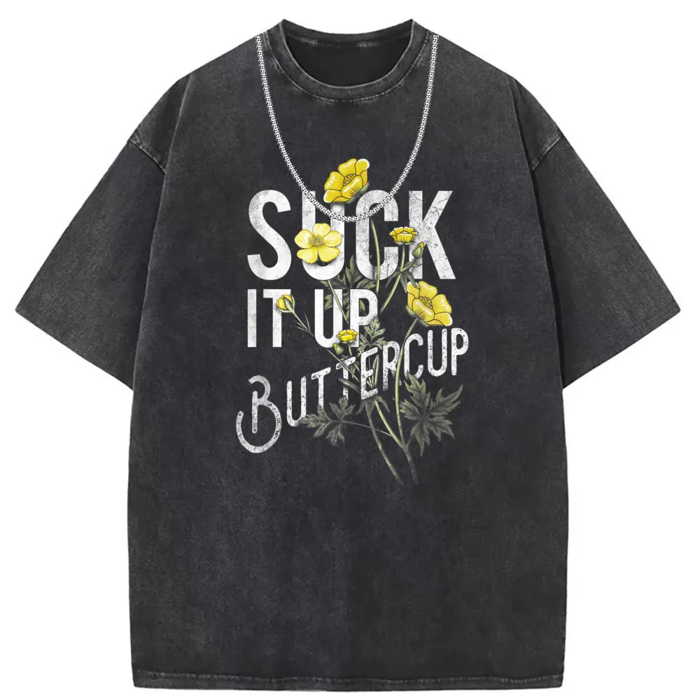 Suck It Up Buttercup Man Retro T-shirts Cheap Mens Sweatshirts Funny Comics Tshirts Unisex Long Sleeve Funny Vintage Clothing