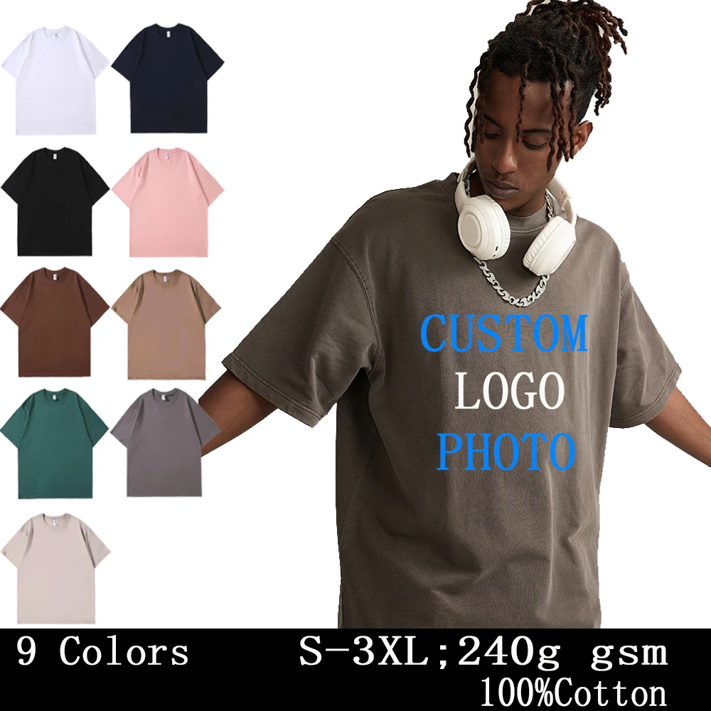 240g Gsm 100% Cotton Tops Tee 9Colors Custom Order Design Yourself Unisex O-Neck Men T-Shirt Dropped Shoulder Loose Short