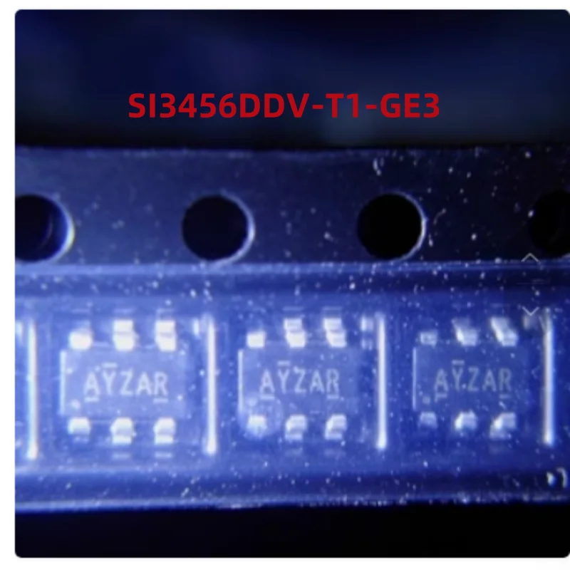 

10PCS 100% New SI3443CDV-T1-GE3 AL SI3456DDV-T1-GE3 AY SI3457CDV-T1-GE3 ATEAP TSOP-6 Brand New Original Chips ic