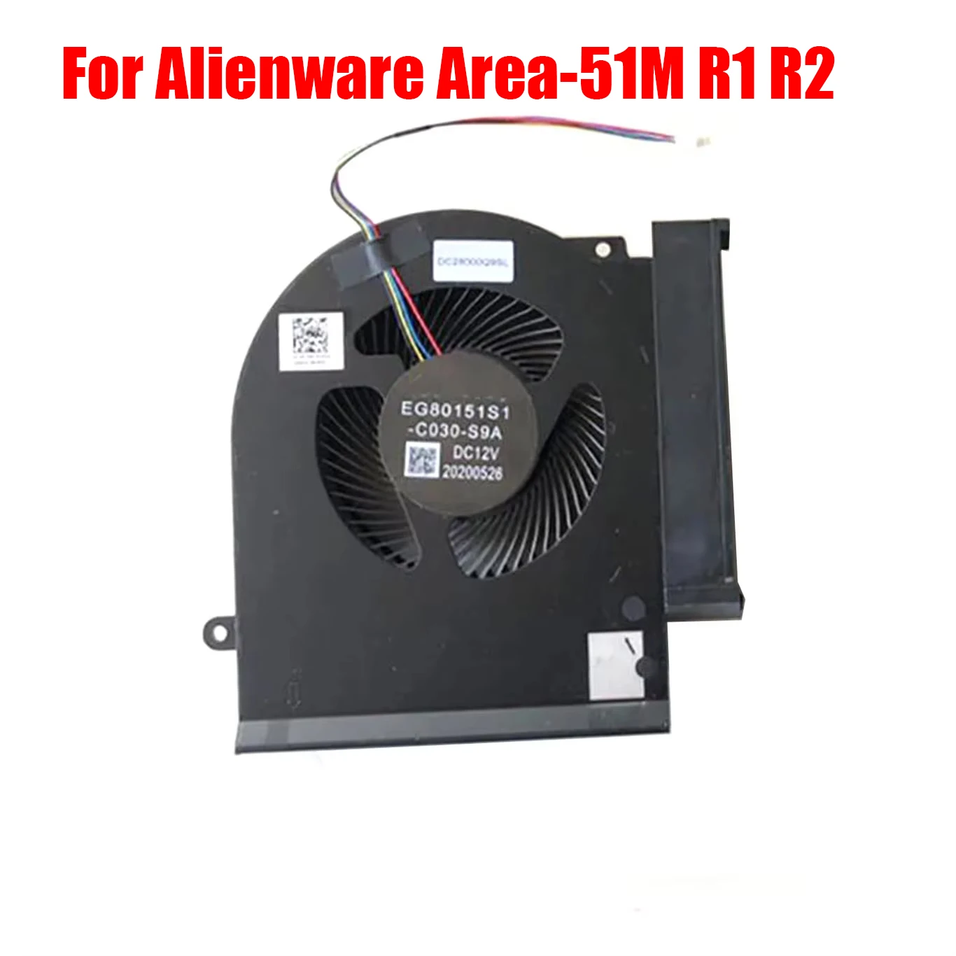 Laptop CPU Fan For Alienware Area-51M R1 R2 RTX2060 05C68F 5C68F EG80151S1-C030-S9A DC28000Q9SL DC12V