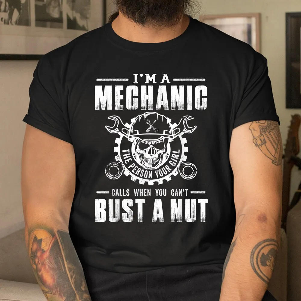 Haunt Reaper Men T Shirt Mechanic I'm A Mechanic The Person Your Girl Shirt O-neck Short Sleeve Plus Size Top Tees