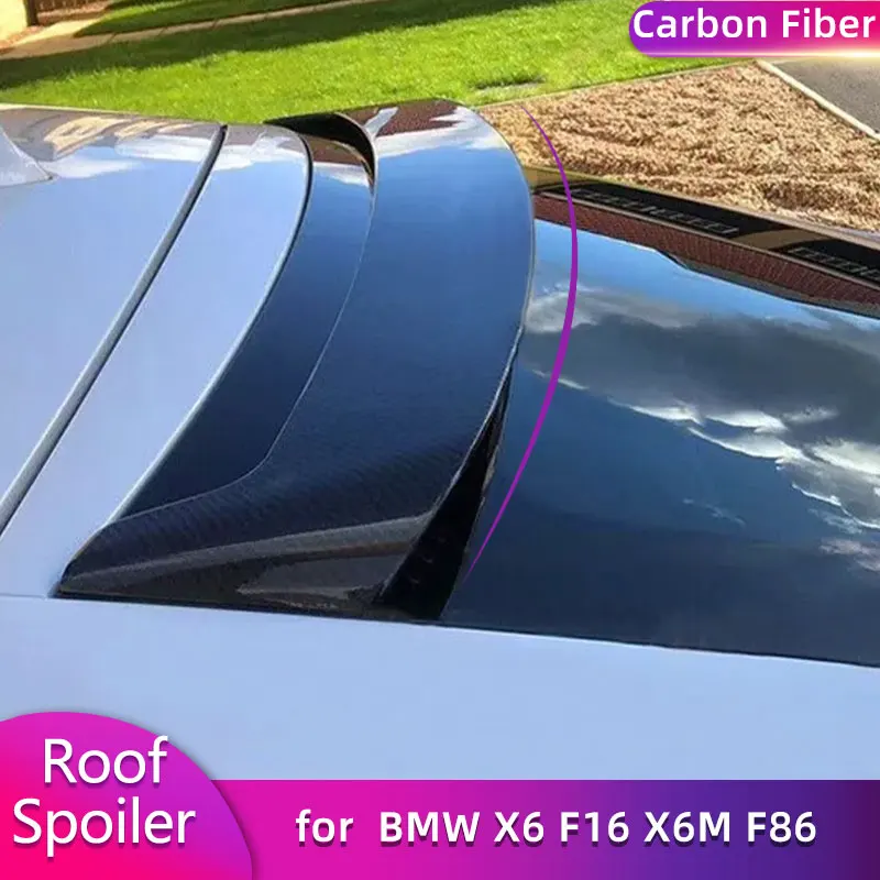 

Carbon Fiber Rear Roof Spoiler Wings for BMW X6 F16 X6M F86 2015-2018 Auto Car Racing Rear Spoiler Boot Wing Lip Body Kit
