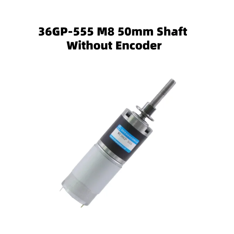 36GP-555M8 DC Gear Motor 12V24V 50/100mm Threaded Lead Screw Long Shaft  With/Without Encoder Planetary Gear Torque  Max 100kg