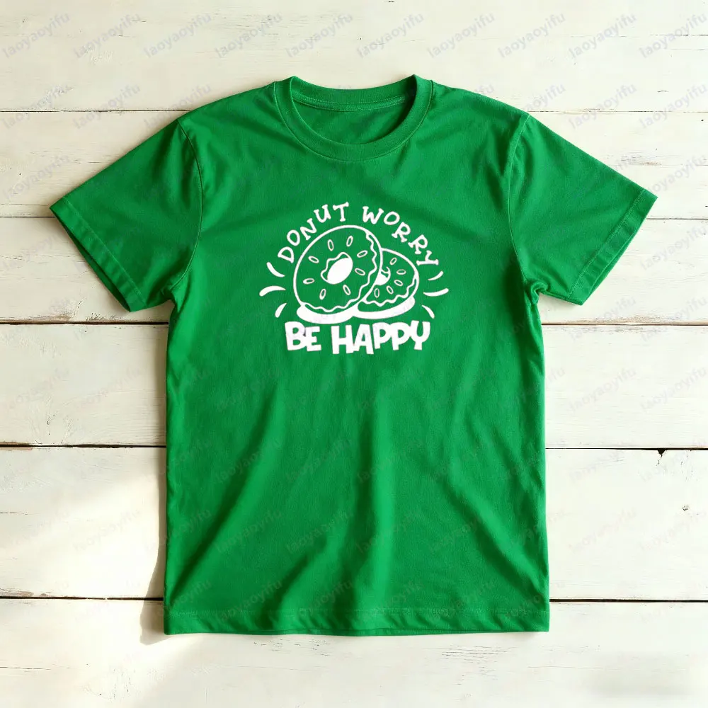 دونات تقلق كن سعيدا قميص مضحك قواعد خطأ قميص دونات عاشق هدية تي شيرت الرجال النساء الحياة اليومية ملابس قطنية غير رسمية #4