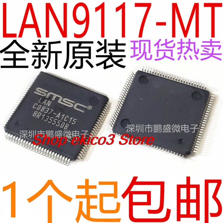 original Stock   LAN9117-MT LAN9117 TQFP-100 -IC