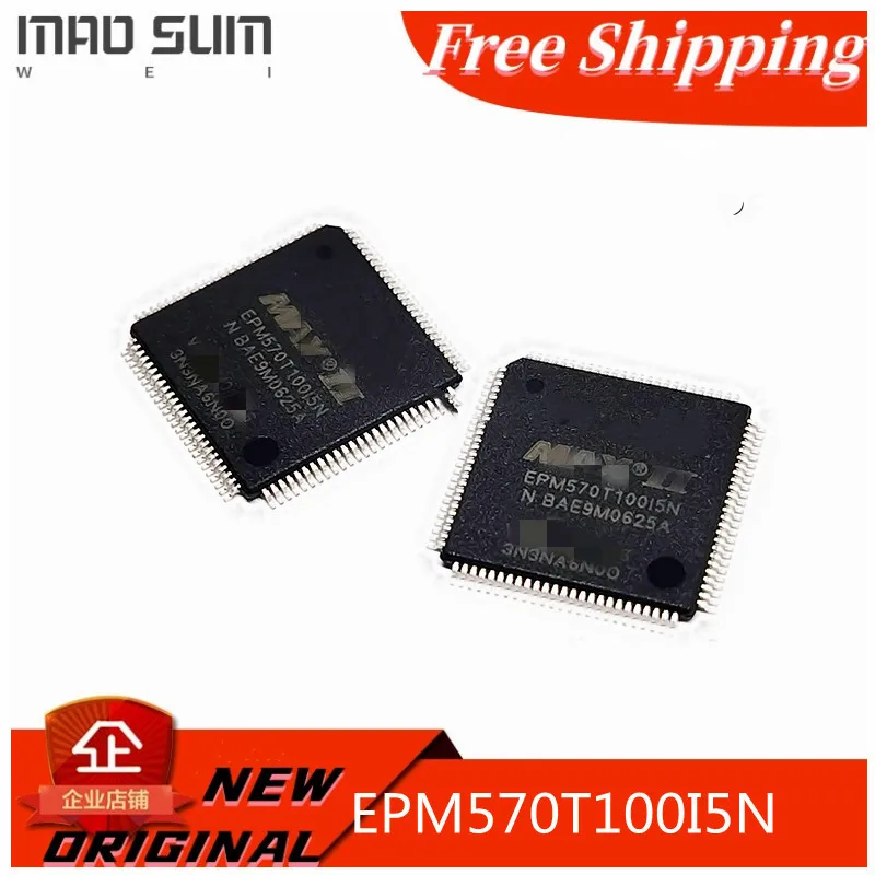 1PCS/LOT NEW100% EPM570T100I5N EPM570T100C5N EPM570T QFQ-100 ORIGINAL