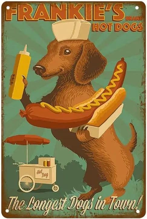 Metal Tin Sign Vintage Frankie's Hot Dogs the Longest Dog In Town Tin Signs Painting Cafe Opera House Art Wall Decoration P sign