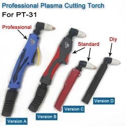 Tig PT31 HF Plasma Cutting Torch PT-31 Torch Inverter Metal Cutter For 30-50A Air Cooled Plasma Cutting Machine Cut Welding