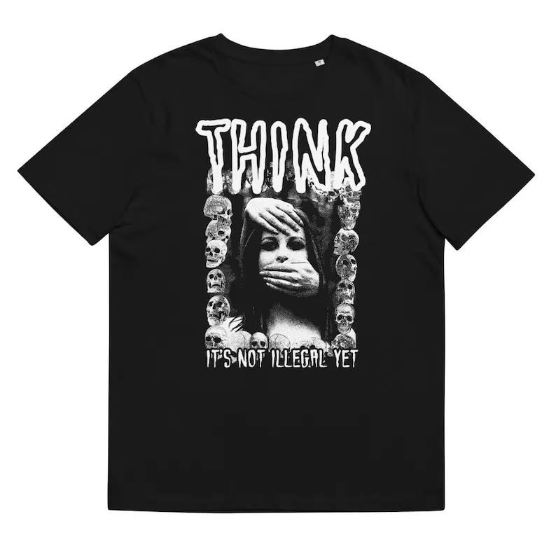 Alternative Nu Goth Clothing Aesthetic Women - Streetwear - Think It's Not Illegal Yet T-Shirt