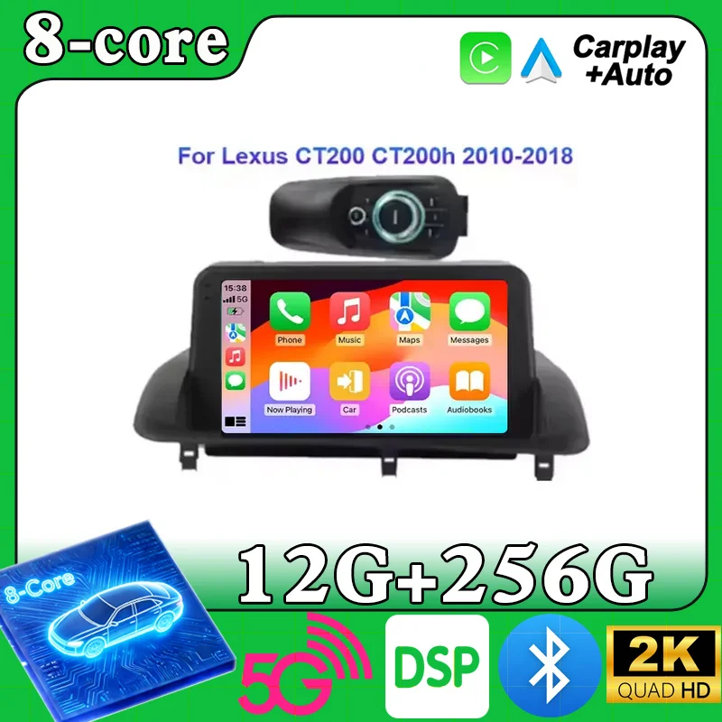 For Lexus CT CT200 CT200h 2010 - 2018 Android 15 Multimedia Navigation GPS Video Player Car Stereo Carplay Monitor Radio Screen