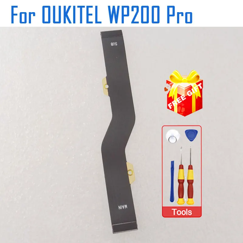 

Новый оригинальный OUKITEL WP200 Pro основной FPC Connect кабель для материнской платы гибкий FPC для смартфона OUKITEL WP200 Pro