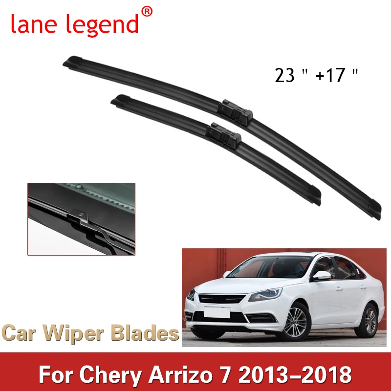 lane legend Windshield Wiper Blade For Chery Arrizo 7 2013-2018 Frameless Windscreen Rubber Wipers High Quality 23