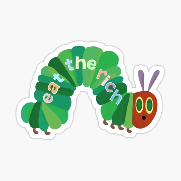 Eat The Rich Hungry Caterpillar Classic  5PCS Stickers for Stickers Decorations Window Art Room Funny Cute Laptop Bumper Cartoon