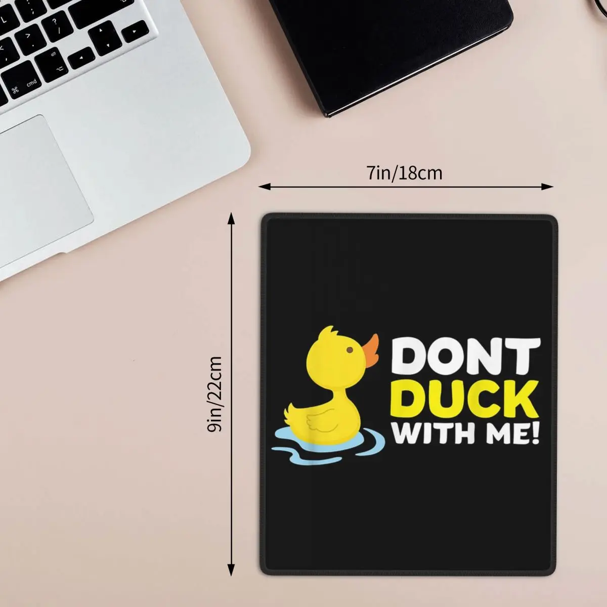Duck Dont Rubber 7x9 in 22x18 cm Mouse Pad Computer Keyboard Mouse Mat Gaming PC Laptop Desk Mat Office Accessories Table Mats
