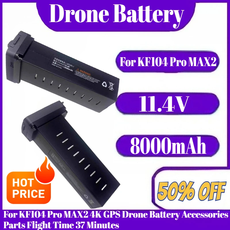 

KF104 MAX 11.4V 8000mAh Battery For KF104 Pro MAX2 4K GPS Drone Battery Accessories Parts Flight Time 37 Minutes