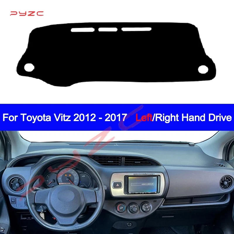 

Car Auto Inner Dashboard Cover For Toyota Vitz 2012 - 2017 Center Console Protector Carpet Dashmat Sun-shade Accessories