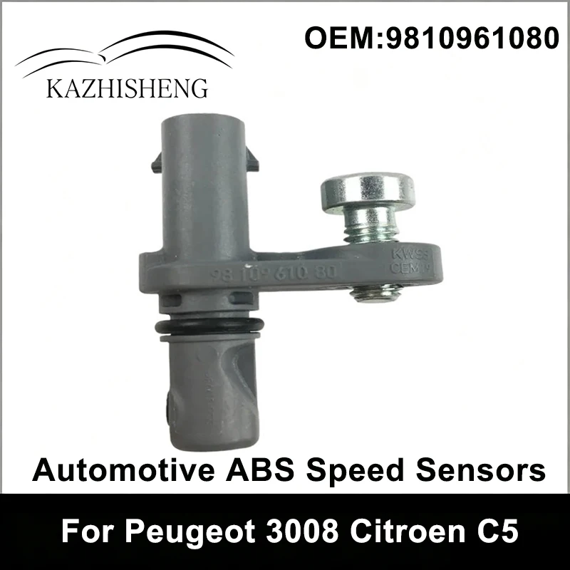 

9810961080 High Quality Front and Rear Automotive ABS Speed Sensors Automotive Parts for Peugeot 3008 Citroen C5