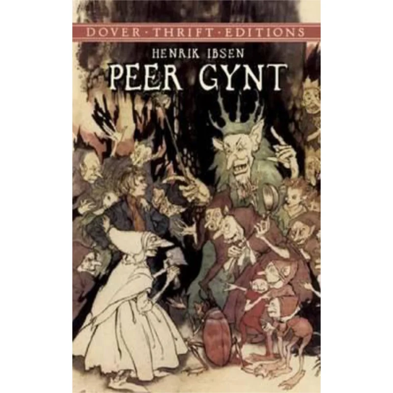 

Dover Thrift Editions Peer Gynt Henrik Ibsen Dover Publications 9780486426860 Книга
