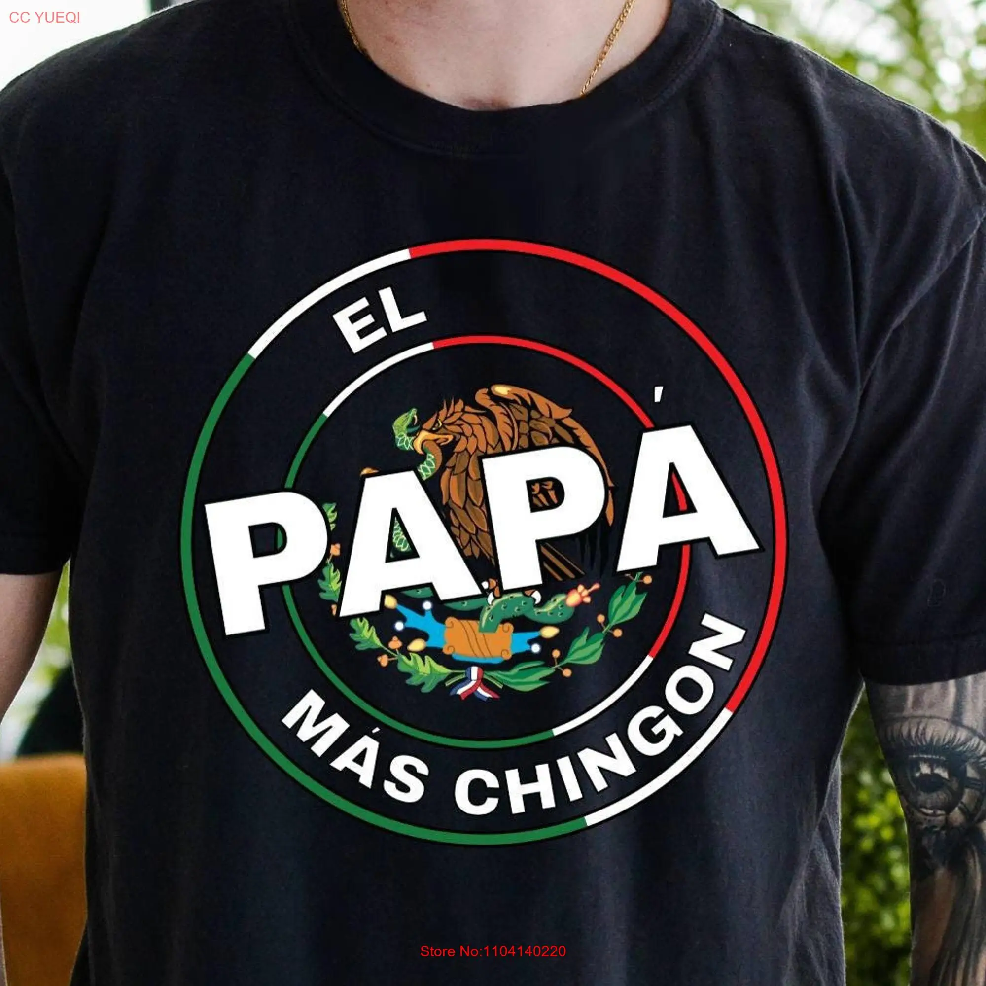 Comfort Colors T Shirt Mexican Father Fathers Day El Papa Mas Chingon Cool Dad Mexico Flag Eagle long or short sleeves