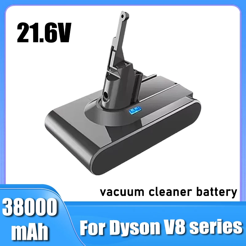 For Dyson V8 Series vacuum cleaner battery replacement, 21.6V 38000mAh, long battery life, more efficient