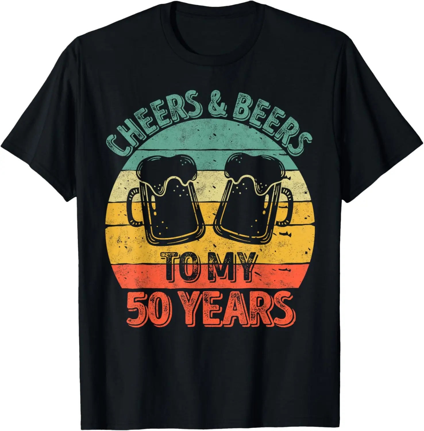 

50th Birthday Gift Cheers And Beers To My 50 Years T-Shirt