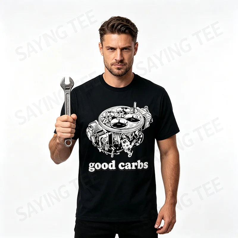 Good Carbs 4 Barrel Carburetor Car Enthusiast Mechanic Car T-Shirt Y2k Personalized Car Repairman Graphic Saying Tee Men Clothes – Detail 6