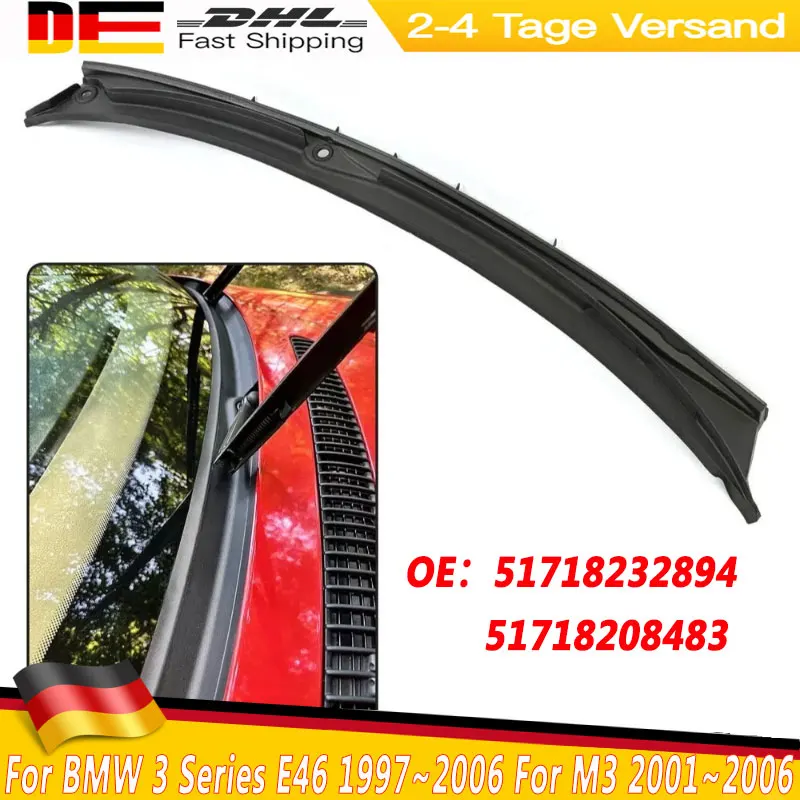 Scheibenwischer Gugel Abdeckung Grille Panel Für BMW 3 Serie E46 1997 ~ 2006 Für M3 2001 ~ 2006 Linkslenker 51718208483 51718232894