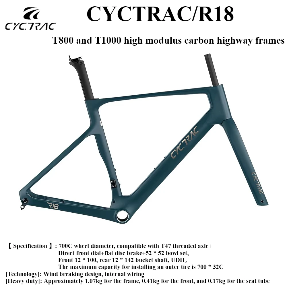 

CYCTRAC 2025 NEW R18 Aero Disc Brake Frame 12*142 Thru Axle T800 & T1000 High Modulus Carbon Fiber Road Frame with Inner Cables