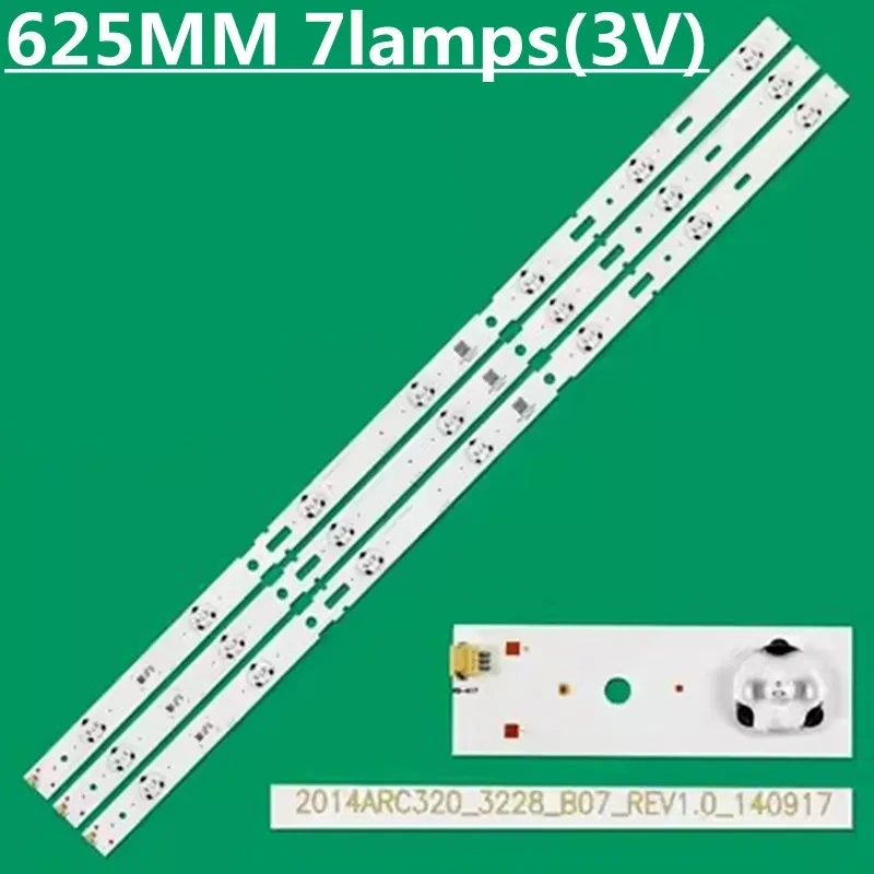 New 3pcs/Kit 625MM LED strips for 2014ARC320 3228 B07 REV1.0  32GHB700 32VLE6520 32CLE6525BG 32VE5500BG 32VLE5401BG 32VLE4500BF