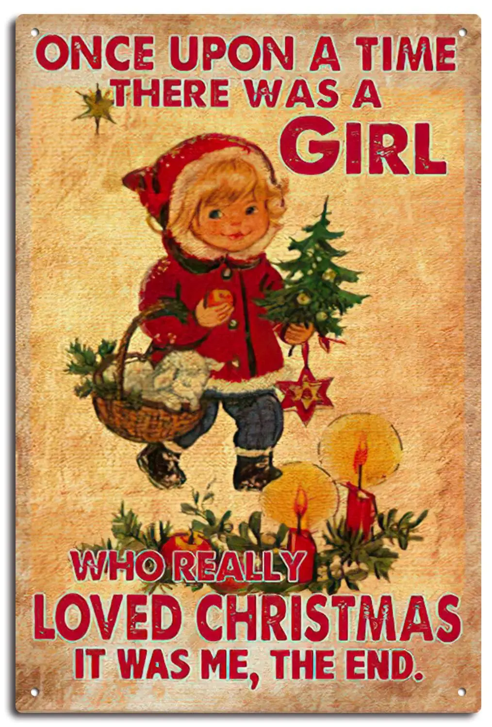 Vintage Tin Metal Once Upon A Time Girl Loved Christmas Santa Claus Merry Christmas Decor Tin Signs 8X12inch sign