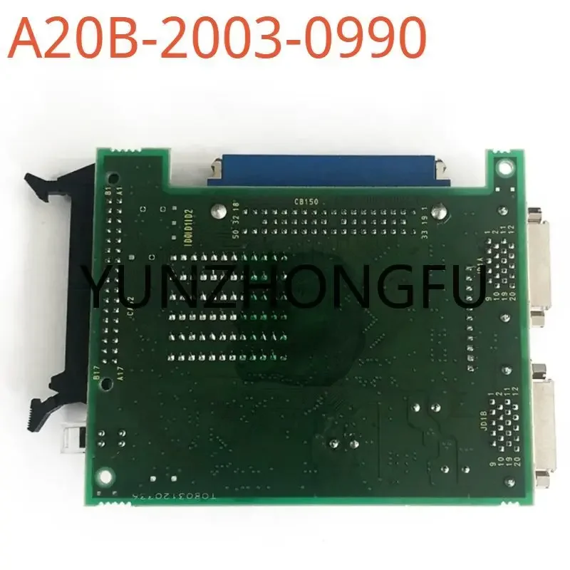 A20B-2003-0990 0910 Fanuc IO circuit board spot test OK