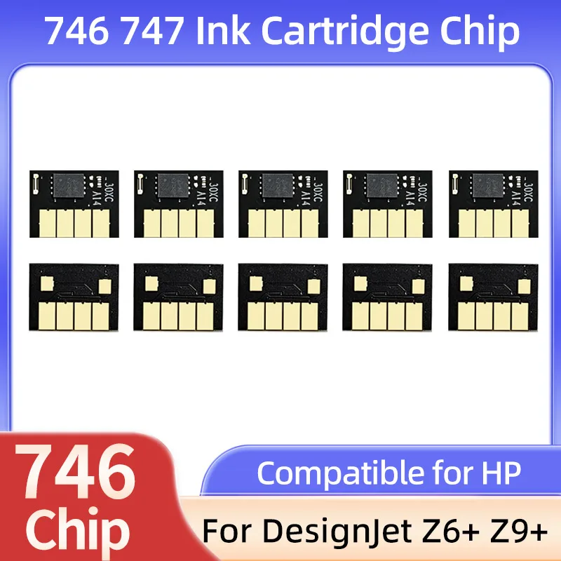1PCS 300ML 746 746XL 747 747XL ink Cartridge chip Compatible For HP DesignJet Z6 Z9 Z6+ Z9+ Printers Plotter Ink Chip P2V78A