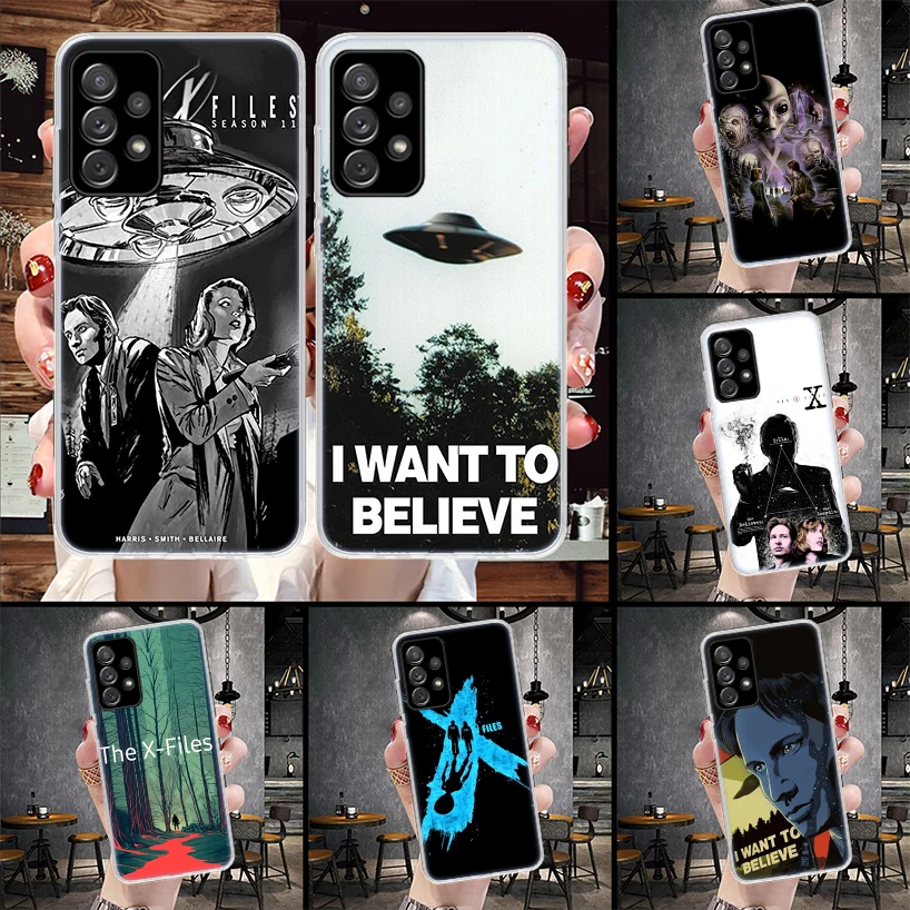 The X Files I Want to Believe Phone Case For Samsung Galaxy A55 A54 A53 A52 A15 A14 A13 A12 A35 A34 A33 A32 A25 A24 A23 A22 A04S