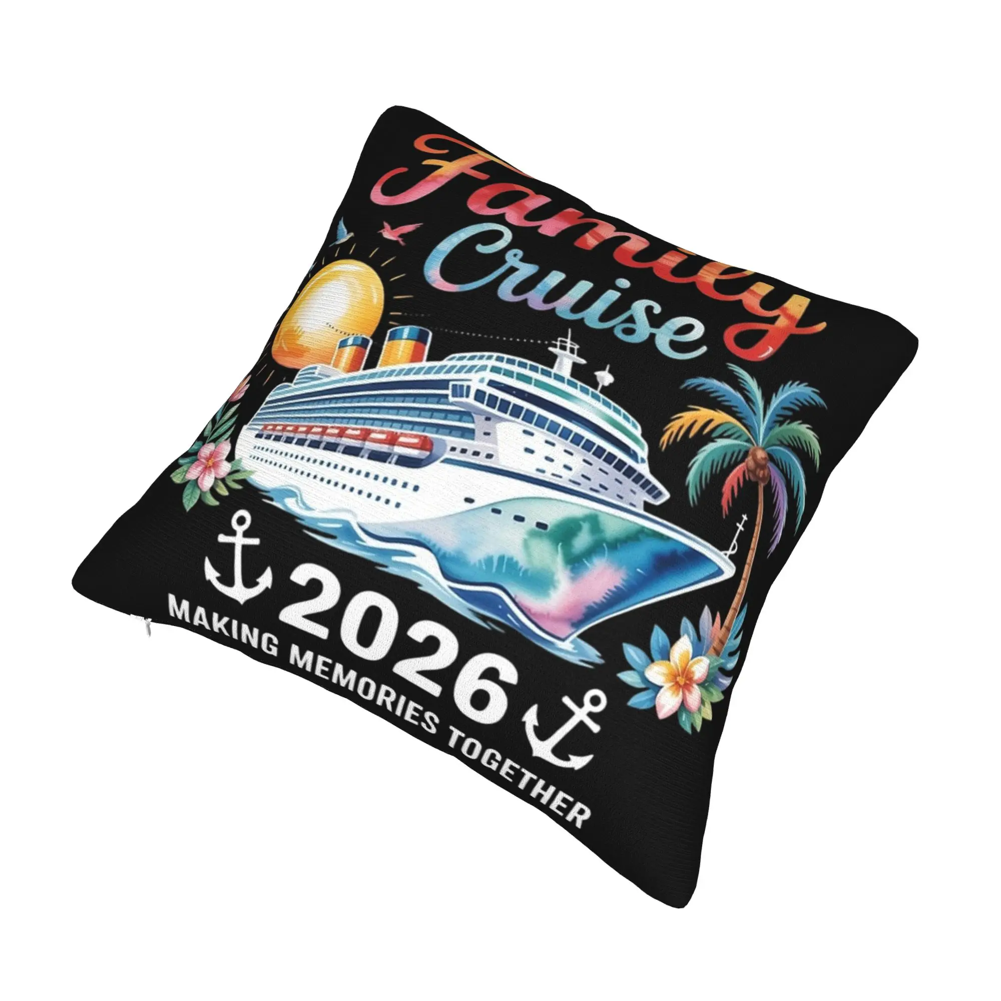 Decorative Pillowcase Family Cruise 2026  Stuff Seat Making Memories Together Pillow Case Cover Square Multi-Size