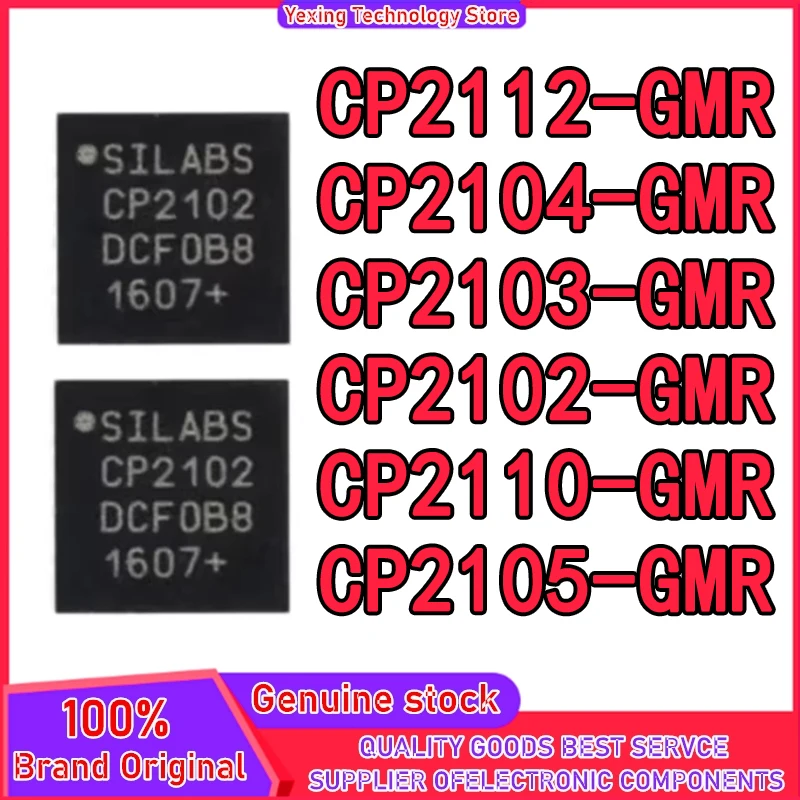 CP2102-GMR CP2103-GMR CP2104-GMR CP2105-GMR CP2110-GMR CP2112-GMR CP2102 CP2103 CP2104 CP2105 CP2110 CP2112 IC Chip QFN auf lager